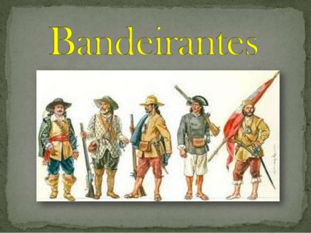Bandeirantes