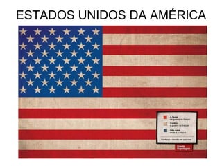 ESTADOS UNIDOS DA AMÉRICA 