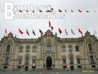   andera B icentenarios Allinta Ruay 