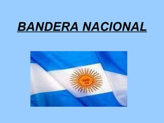 BANDERA NACIONAL 