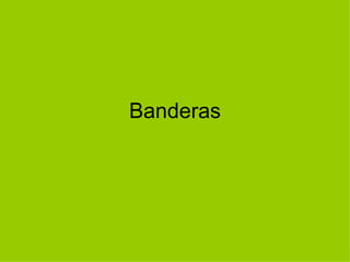 Banderas 