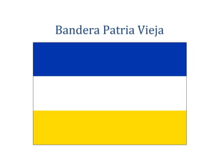 Bandera Patria Vieja
 