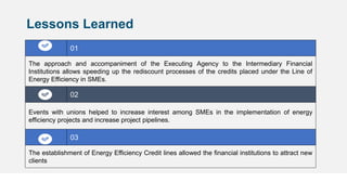 Credit lines for energy efficiency in SME's: Moises Velasquez, Bandesal.pdf