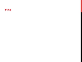 TIPS
 