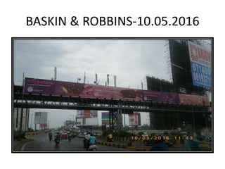 BASKIN & ROBBINS-10.05.2016
 
