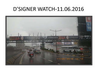 D’SIGNER WATCH-11.06.2016
 