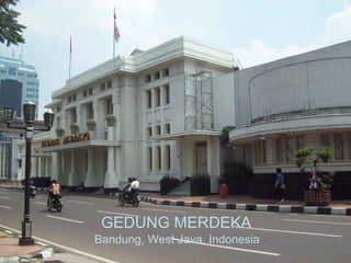 Bandung, West Java, Indonesia GEDUNG MERDEKA 