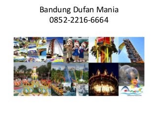 Bandung Dufan Mania
0852-2216-6664
 