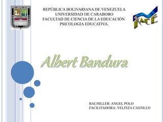 REPÚBLICA BOLIVARIANA DE VENEZUELA
UNIVERSIDAD DE CARABOBO
FACULTAD DE CIENCIA DE LA EDUCACIÓN
PSICOLOGIA EDUCATIVA.
BACHILLER: ANGEL POLO
FACILITADORA: YELITZA CASTILLO
 