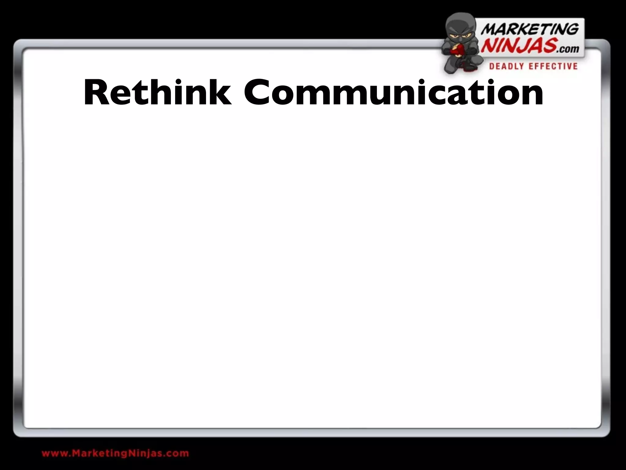 Rethink Communication
 