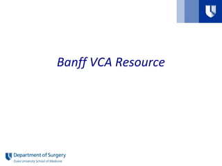 Banff VCA Resource
 