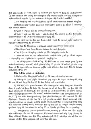 tp
://

ca

fe

la

nd

.v

n

định các quan hệ tài chính, nghĩa vụ tài chính giữa người sử dụng đất với Nhà nước.
Ủy ban nhân dân tỉnh không thực hiện phân cấp hoặc ủy quyền việc quy định giá các
loại đất cho các ngành, Ủy ban nhân dân các huyện, thị xã, thành phố Huế.
2. Nội dung quy định và quản lý giá các loại đất của Ủy ban nhân dân tỉnh bao gồm:
a) Ban hành các văn bản quy phạm pháp luật về quản lý giá đất và tổ chức thực
hiện các văn bản đó;
b) Quản lý và phát triển thị trường bất động sản;
c) Quản lý giá giao đất, quản lý giá cho thuê đất, quản lý giá bồi thường khi
nhà nước thu hồi đất và chuyển mục đích sử dụng đất;
d) Ban hành các văn bản quy định cụ thể về giá đất theo đề nghị của Sở Tài
nguyên và Môi trường, Sở Tài chính:
- Cho thuê đất đối với các tổ chức, cá nhân trong nước và nước ngoài;

ợc

lư

u

trữ

tạ
i

ht

- Đấu giá quyền sử dụng đất; đấu thầu dự án có sử dụng đất;
- Thực hiện các biện pháp bình ổn giá đất, chống đầu cơ đất đai;
- Thanh tra, kiểm tra việc chấp hành các văn bản quản lý về giá đất và xử phạt
vi phạm pháp luật về giá đất theo quy định của pháp luật.
3. Sở Tài nguyên và Môi trường, Sở Tài chính có trách nhiệm giúp Ủy ban
nhân dân tỉnh thực hiện việc định giá đất, công bố giá đất, điều chỉnh giá đất và áp
dụng giá đất trong việc xác định các nghĩa vụ tài chính có liên quan đến đ ất đai nêu
tại Khoản 2 Điều này.
Điều 6. Điều chỉnh giá các loại đất
1. Ủy ban nhân dân tỉnh điều chỉnh giá đất trong các trường hợp sau:

Tà

il

iệ

u

nà

y

đư

a) Khi cấp có thẩm quyền điều chỉnh quy hoạch, kế hoạch sử dụng đất, thay
đổi mục đích sử dụng đất, loại đô thị, loại đường phố và vị trí đất;
b) Khi Nhà nước giao đất có thu tiền sử dụng đất không thông qua hình thức
đấu giá quyền sử dụng đất hoặc đấu thầu dự án có sử dụng đất, cho thuê đất, phê
duyệt phương án bồi thường, hỗ trợ, tái định cư khi Nhà nước thu hồi đất và trường
hợp doanh nghiệp nhà nước tiến hành cổ phần hóa lựa chọn hình thức giao đất mà giá
đất do Ủy ban nhân dân cấp tỉnh quy định tại thời điểm giao đất, cho thuê đất, thời
điểm quyết định thu hồi đất, thời điểm tính giá đất vào giá trị doanh nghiệp cổ phần
hóa chưa sát với giá chuyển nhượng quyền sử dụng đất thực tế trên thị trường trong
điều kiện bình thường thì Ủy ban n hân dân cấp tỉnh căn cứ vào giá chuyển nhượng
quyền sử dụng đất thực tế trên thị trường để xác định lại giá đất cụ thể cho phù hợp.
2. Trường hợp do yêu cầu phải điều chỉnh, bổ sung giá đất tại một s ố vị trí đất,
một số khu vực đất, loại đất trong năm, Ủy ban nhân dân tỉnh xây dựng phương án
thống nhất với Thường trực Hội đồng nhân dân tỉnh để tổ chức thực hiện và tổng hợp
báo cáo với Hội đồng nhân dân tỉnh tại kỳ họp gần nhất.

 