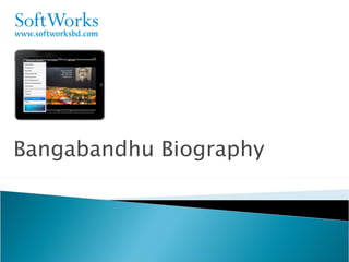Bangabandhu Biography 