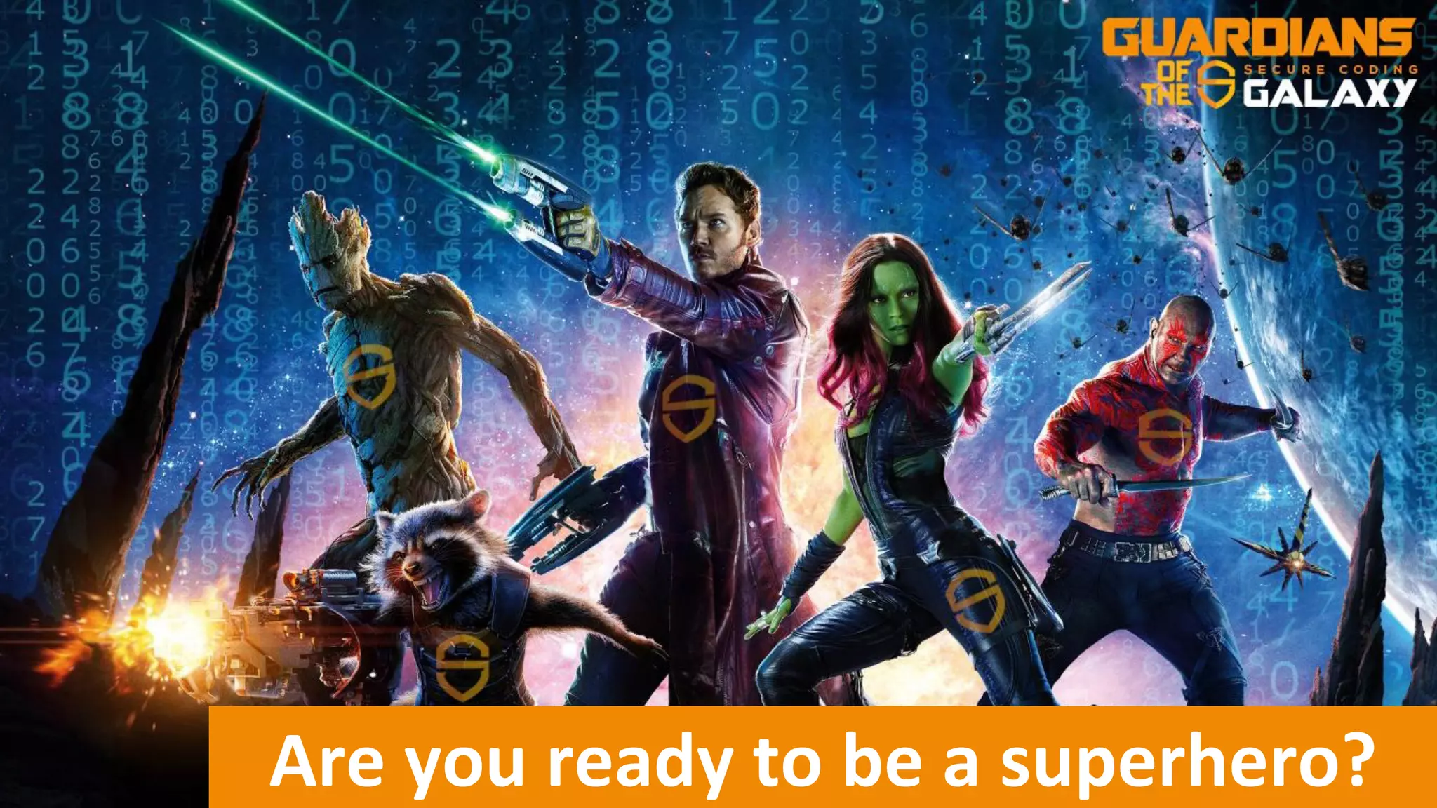Are you ready to be a superhero?
 