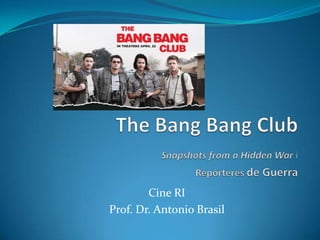 Cine RI
Prof. Dr. Antonio Brasil
 