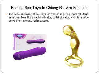 Spice Up The Sessions With Sex Toys In Chiang Rai | PPT