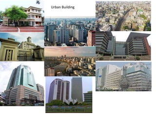 Urban Building
 