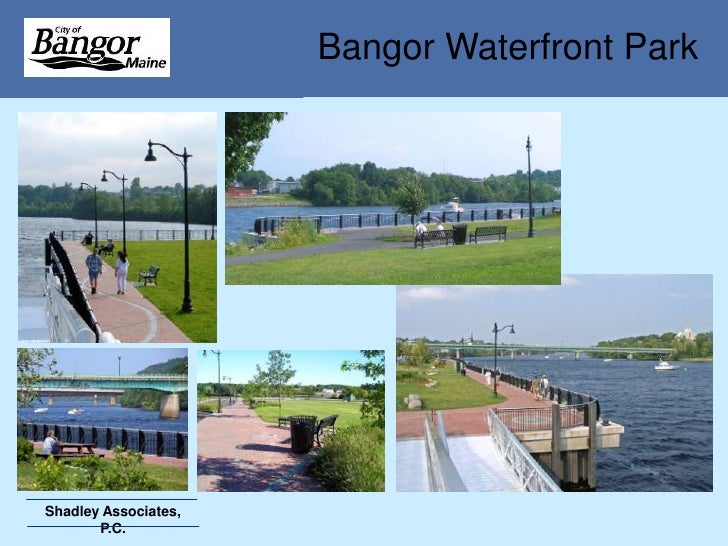 Bangor Maine Waterfront Park Updated 2010