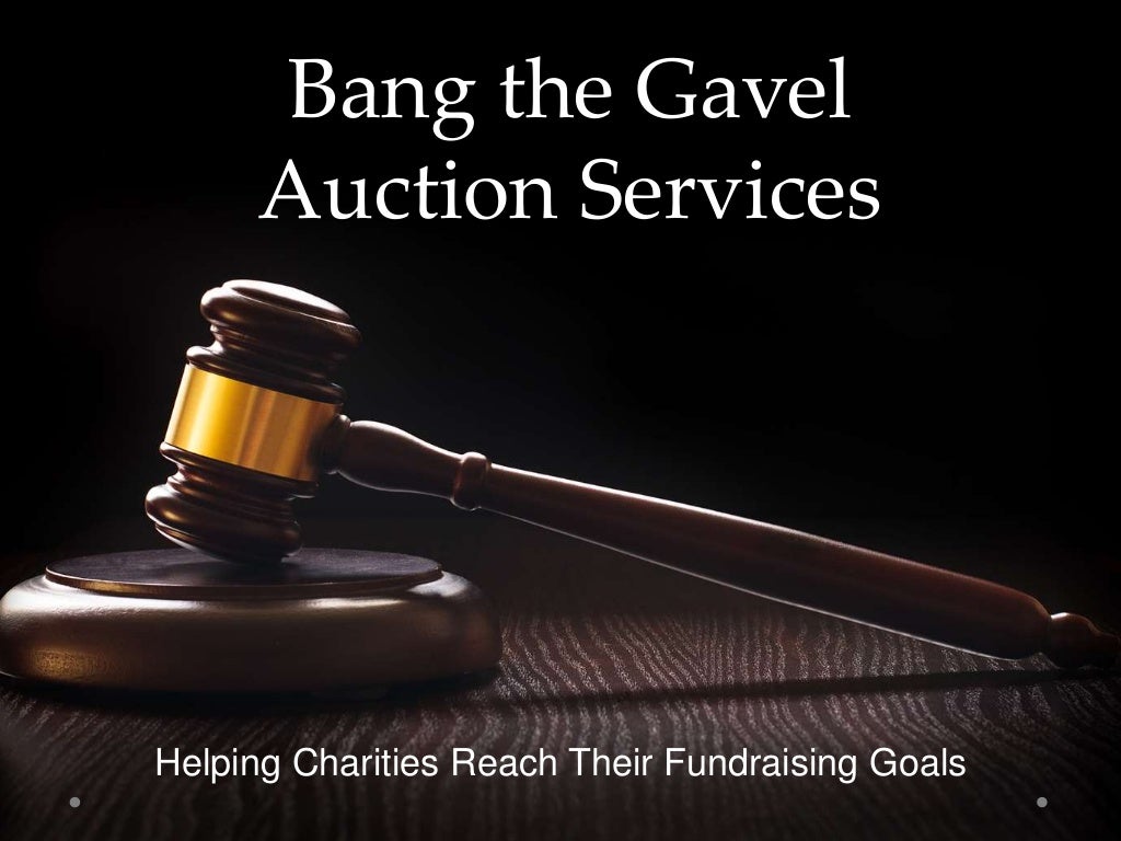 Bang the Gavel Auction Services Helping Charities Reach Their