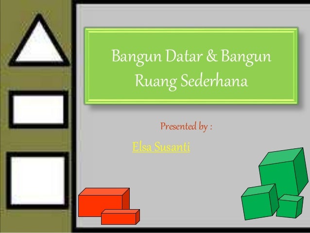 Bangun datar n ruang sederhana