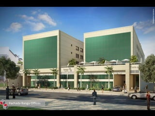 Fachada Bangu Offices




                        Perspectiva ilustrativa
 
