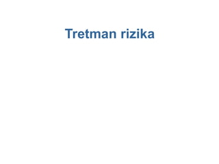 Tretman rizika 