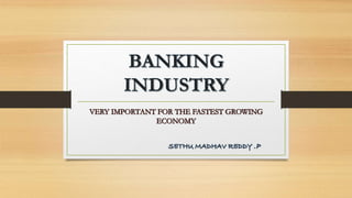 Banking Industry