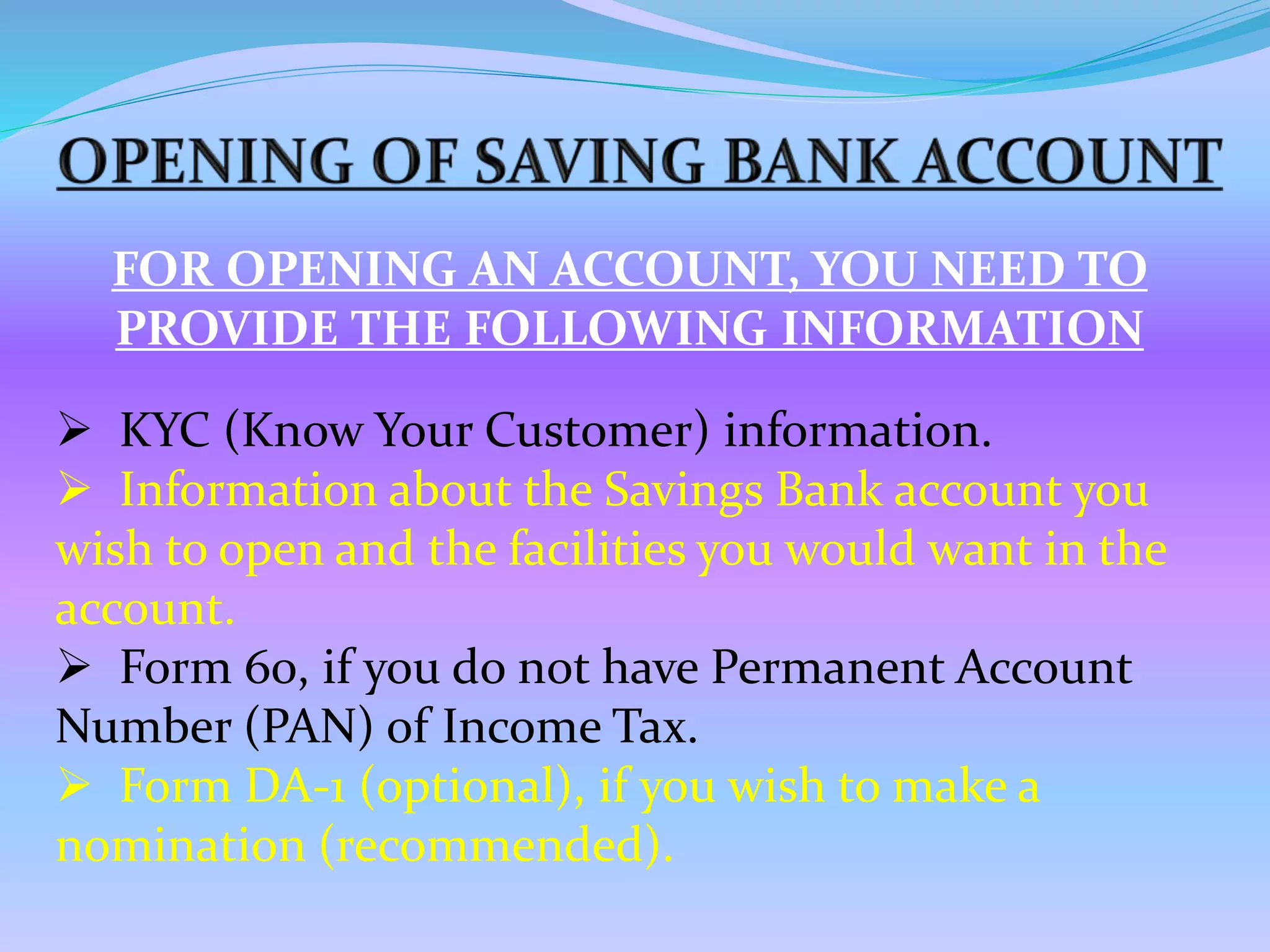 Bank account opening and online banking PPT