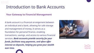 Comprehensive Guide to Bank Accounts and Financial Management | PPTX