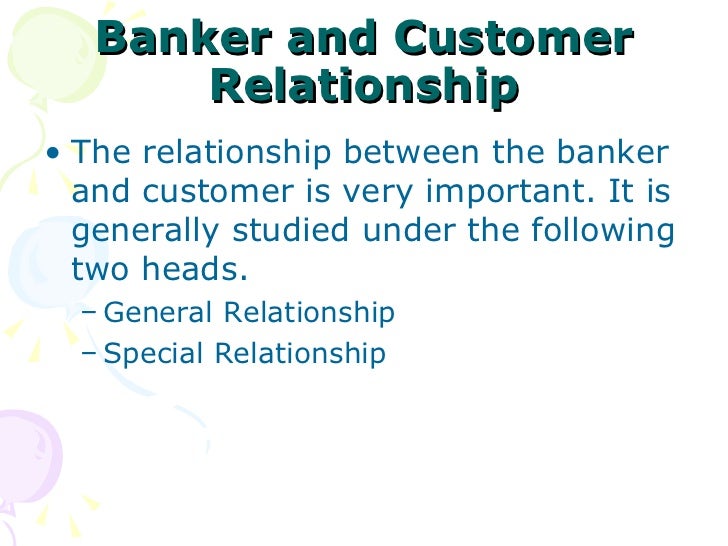 what is the difference between banker and customer
