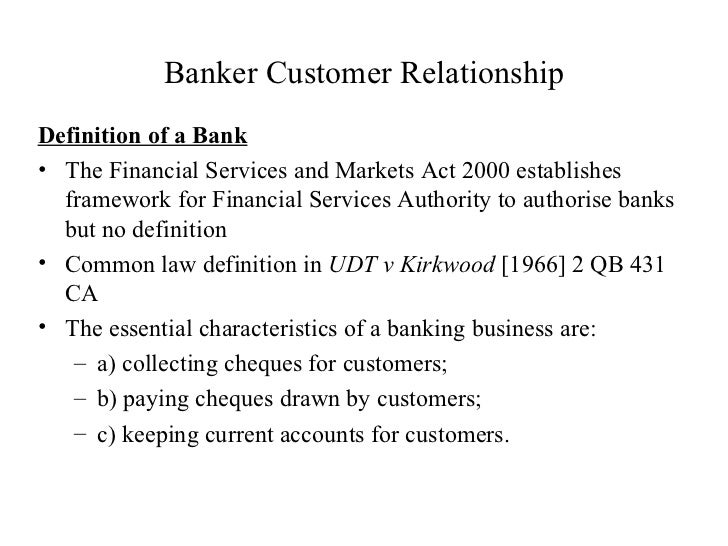 the primary relationship between banker and customer starts when