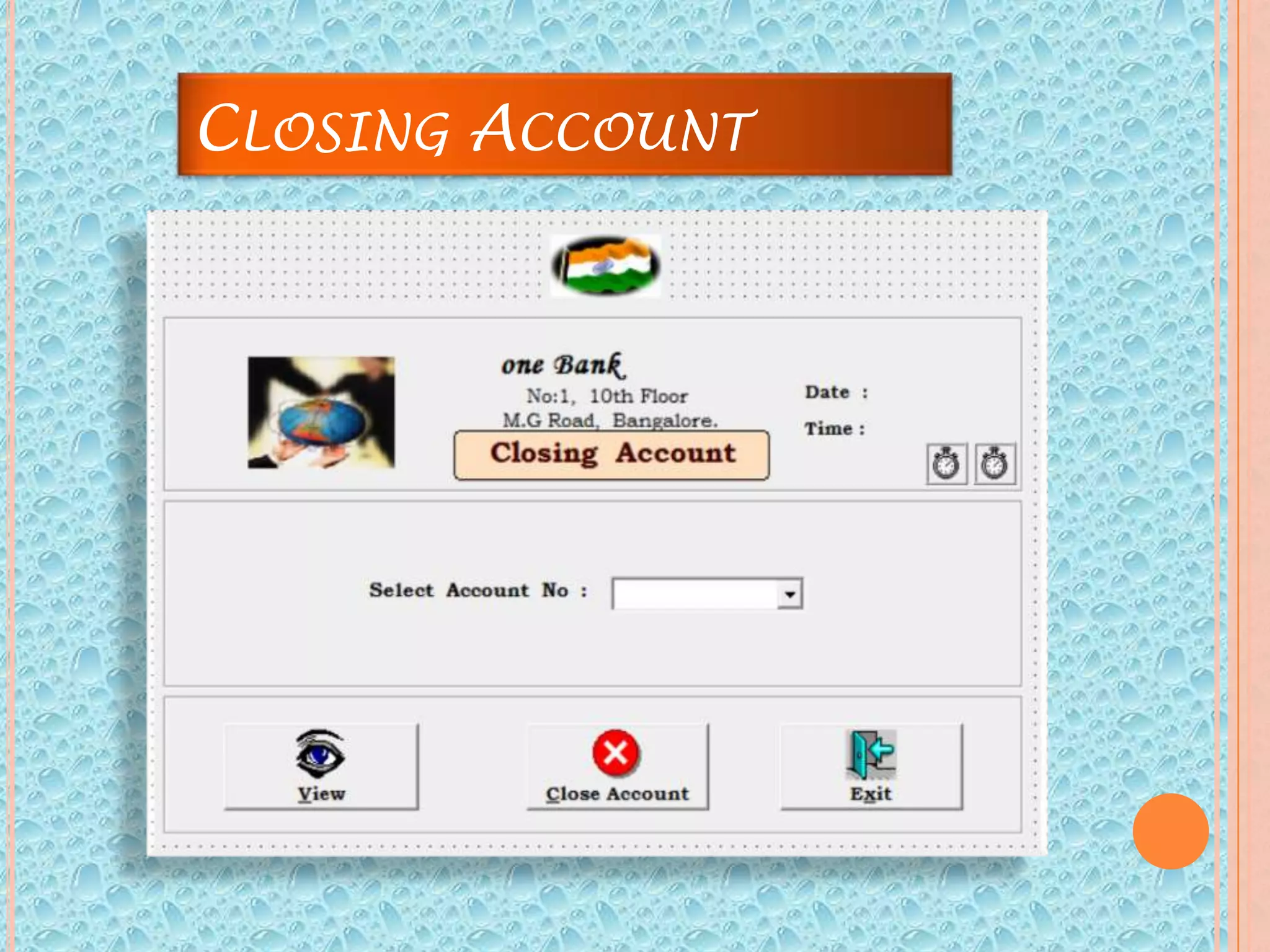 CLOSING ACCOUNT
 