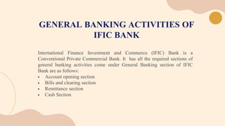 Cont…
1.
Current Deposit
(CD)
Under this section, IFIC bank maintained different types of accounts on
the request of clien...