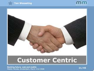 Customer Centric 21/45 