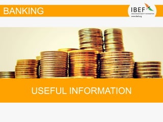 USEFUL INFORMATION
BANKING
 