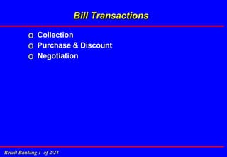 Bill Transactions Collection Purchase & Discount Negotiation 