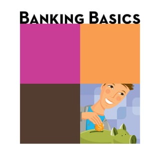 Banking Basics

 