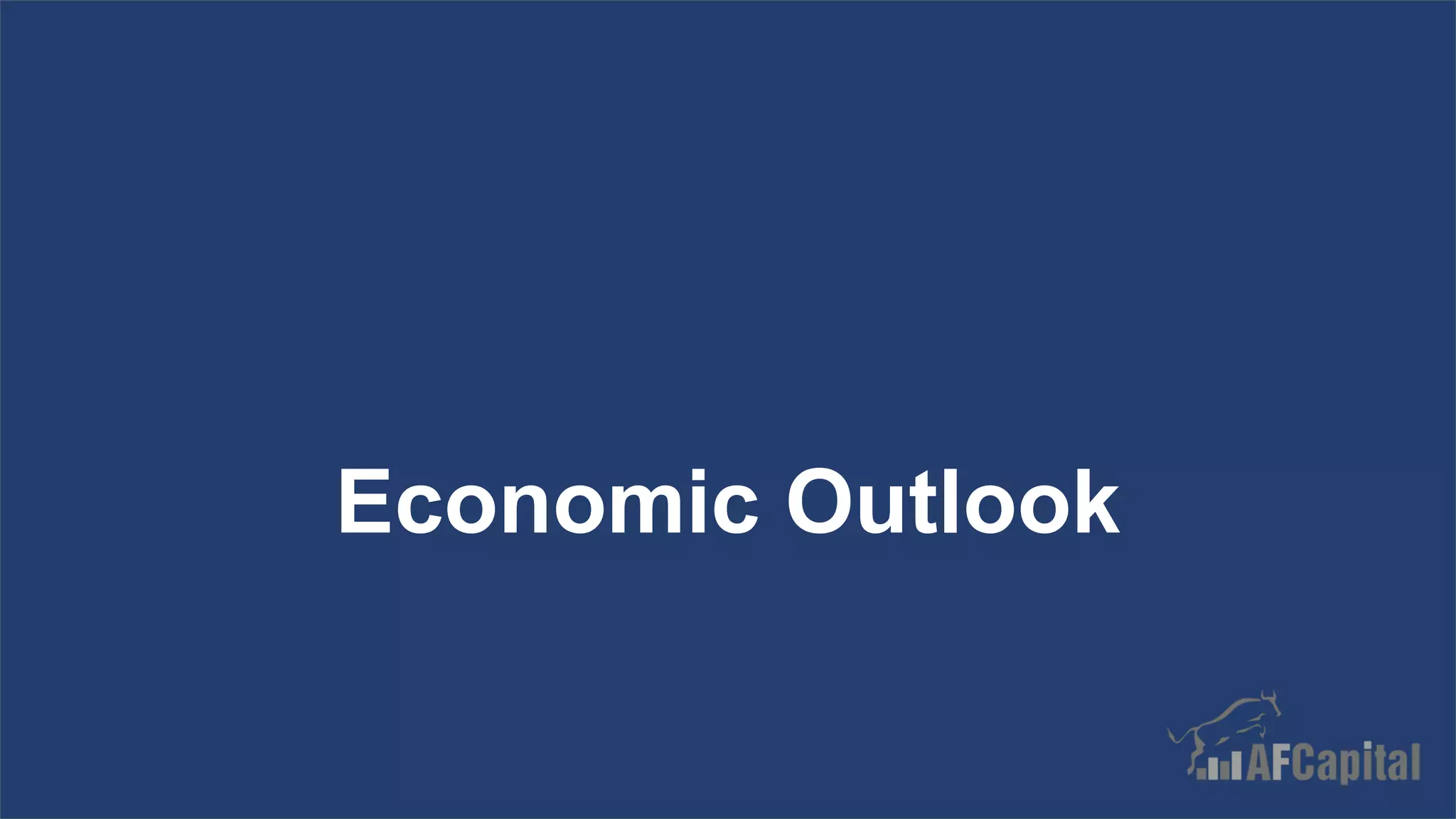 www.af.capital
Economic Outlook
 