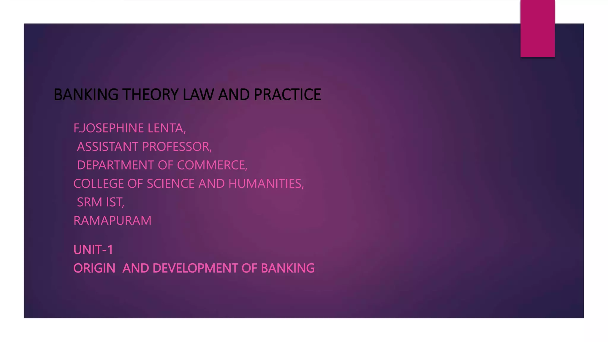 Banking Law And Practice Unit 1 Ppt 3 Pptx