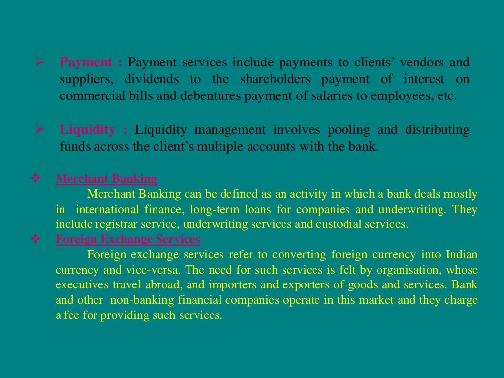 Banking product and services