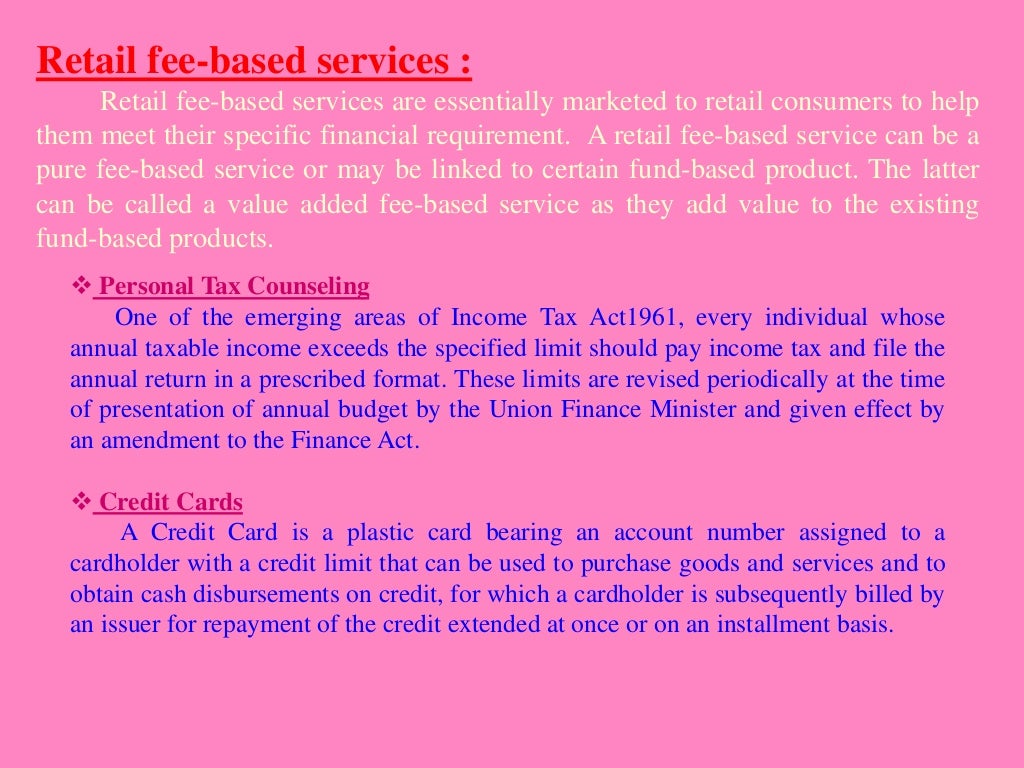 Banking product and services