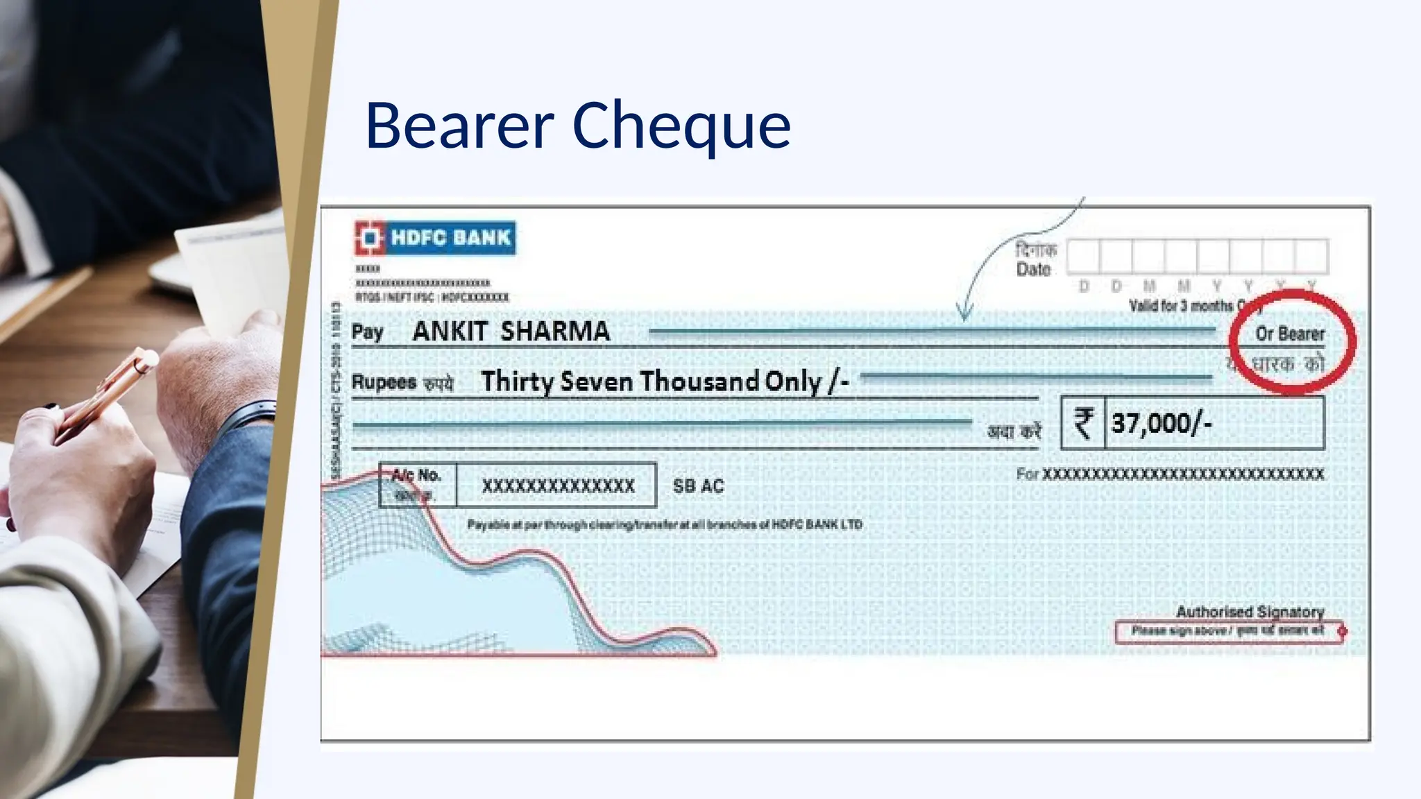 Bearer Cheque
 