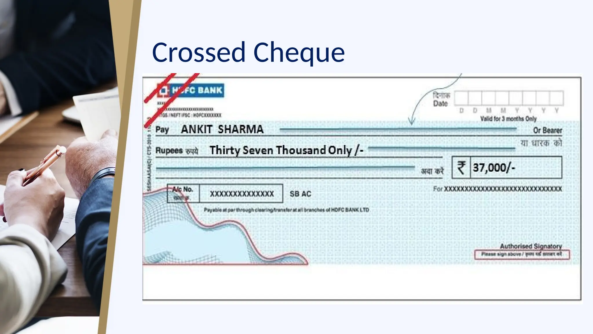 Crossed Cheque
 