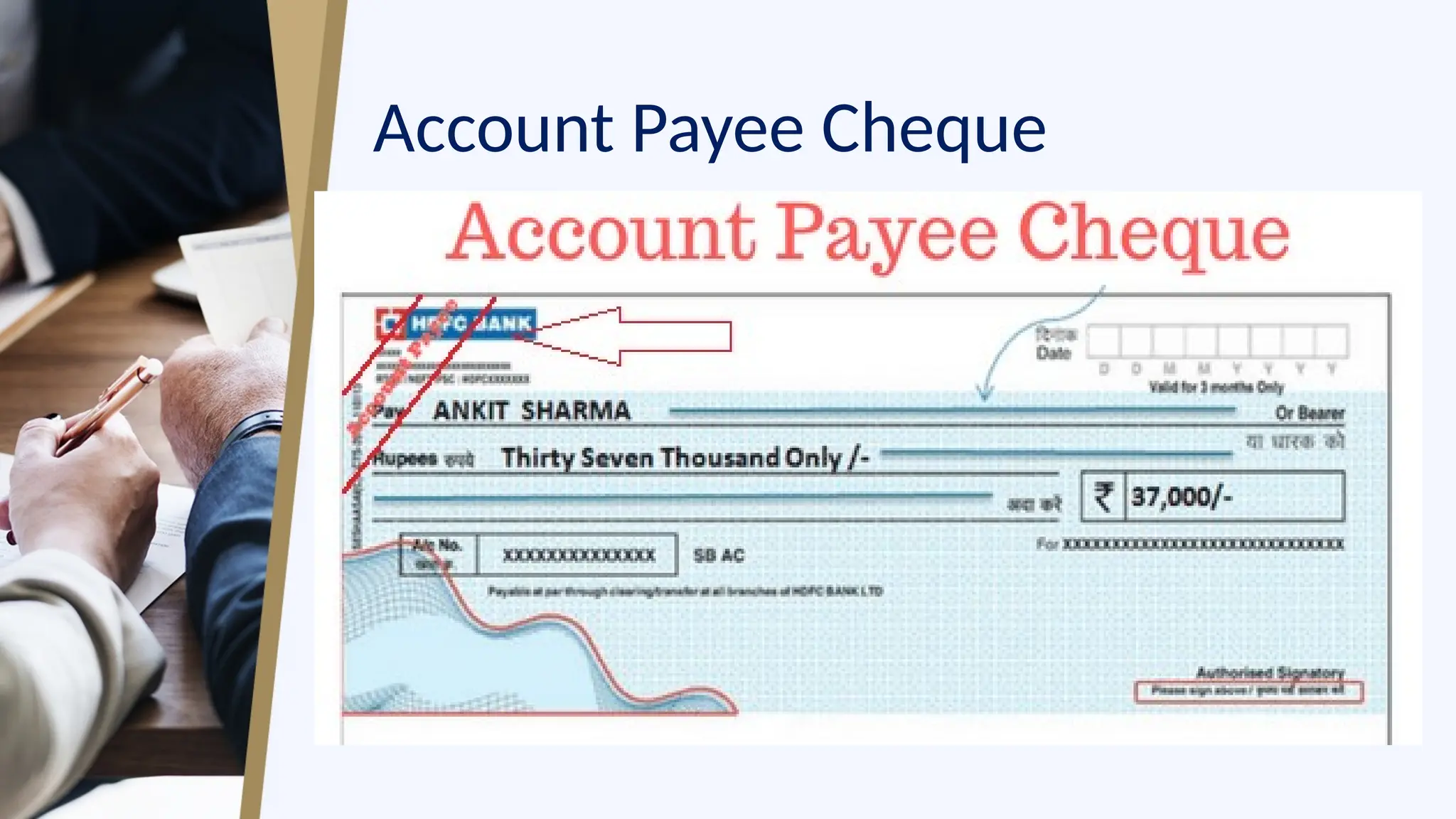 Account Payee Cheque
 