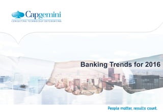 Banking Trends for 2016
 
