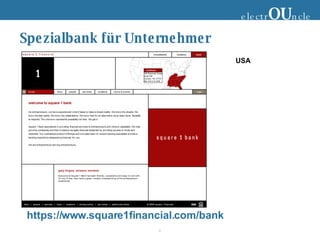 Spezialbank für Unternehmer https://www.square1financial.com/bank USA electr OU ncle 