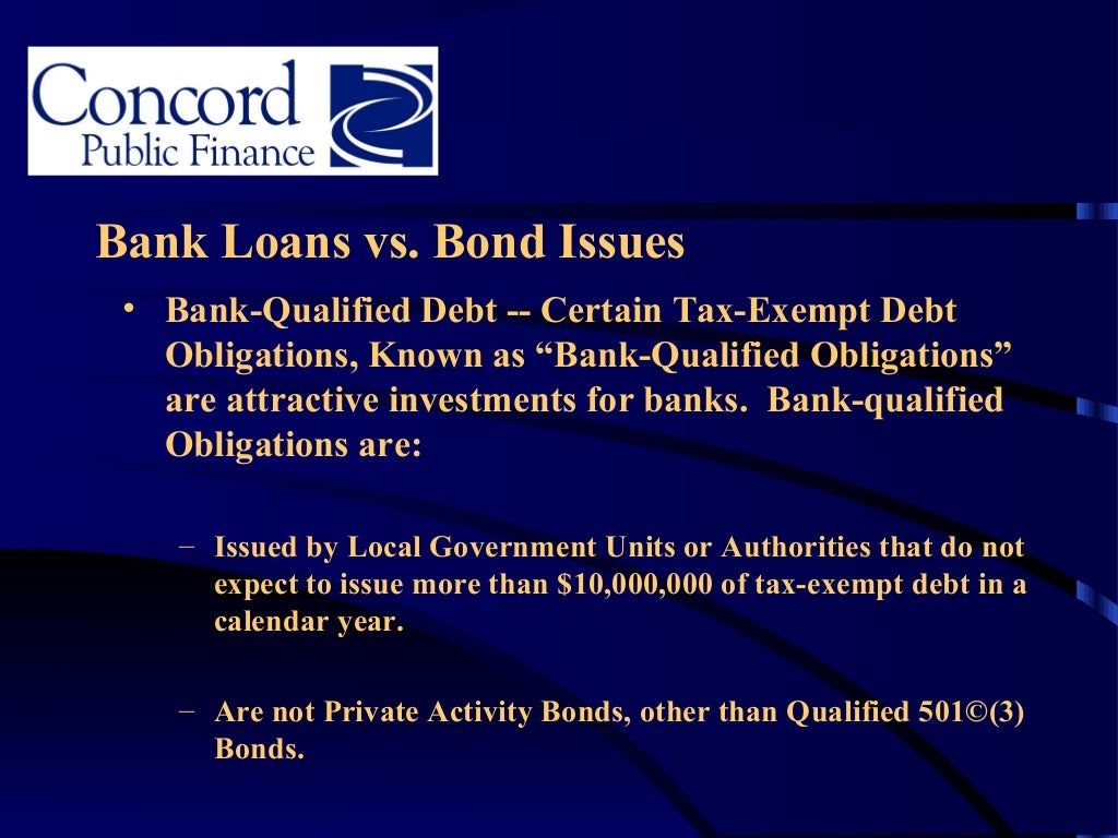Bank loan vs bond issue presentation