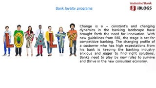 Bank loyalty programs
 