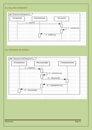 [Type text] Page 16
For BALANCE ENQUIRY:
For DEPOSITE OF MONEY:
 