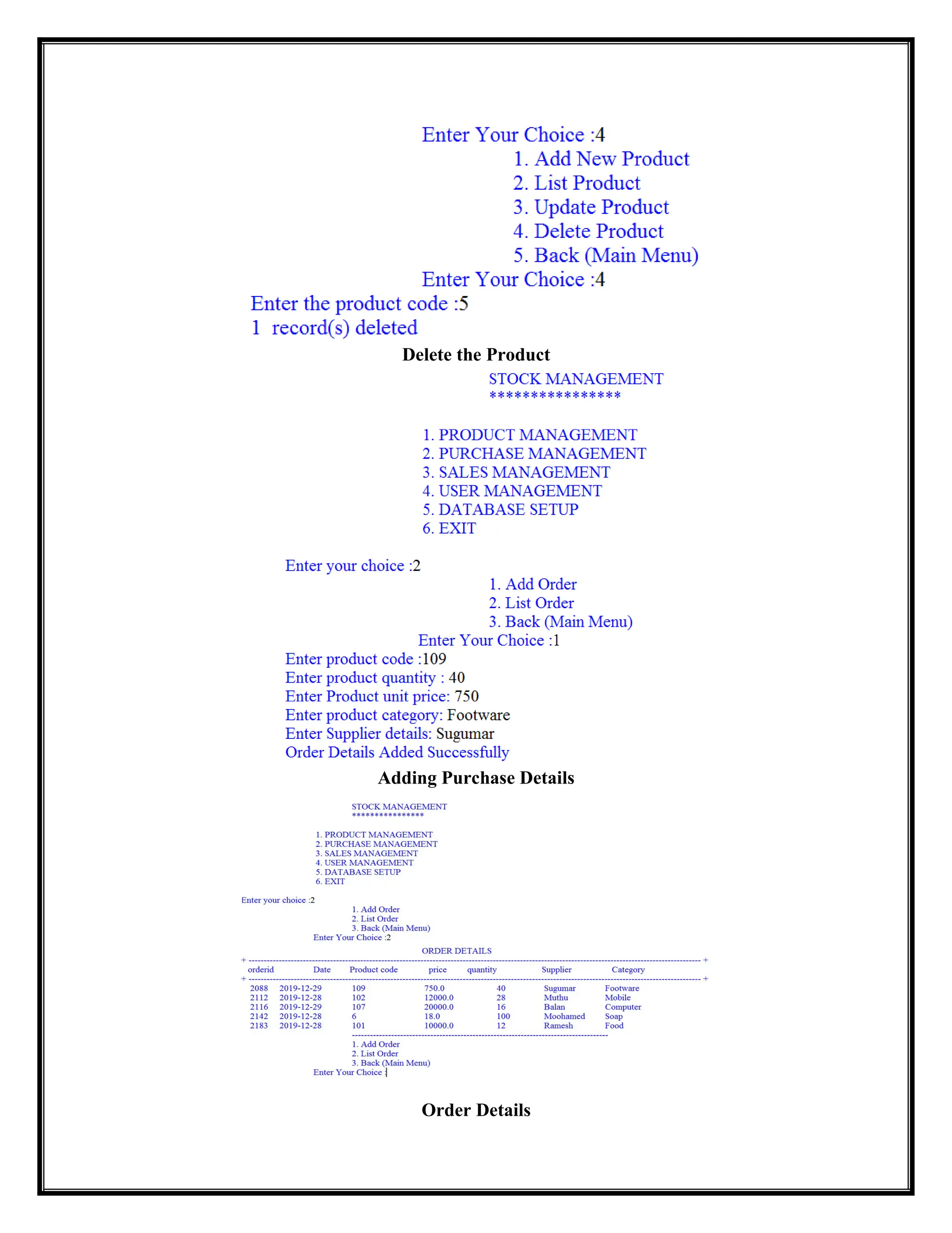 Delete the Product
Adding Purchase Details
Order Details
 
